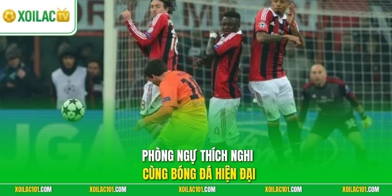 Catenaccio Là Gì - Lịch Sử Của Chiến Thuật Huyền Thoại 3 Phòng ngự thích nghi cùng bóng đá hiện đại