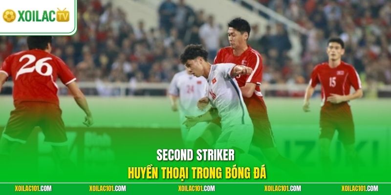 Tiền Đạo Lùi (Second Striker) Là Gì - Vị Trí Đặc Biệt 3 Second Striker huyền thoại trong bóng đá